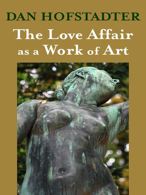 cover image of The Love Affair as a Work of Art